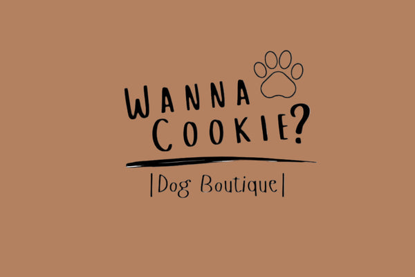 Wanna Cookie? Dog Boutique 